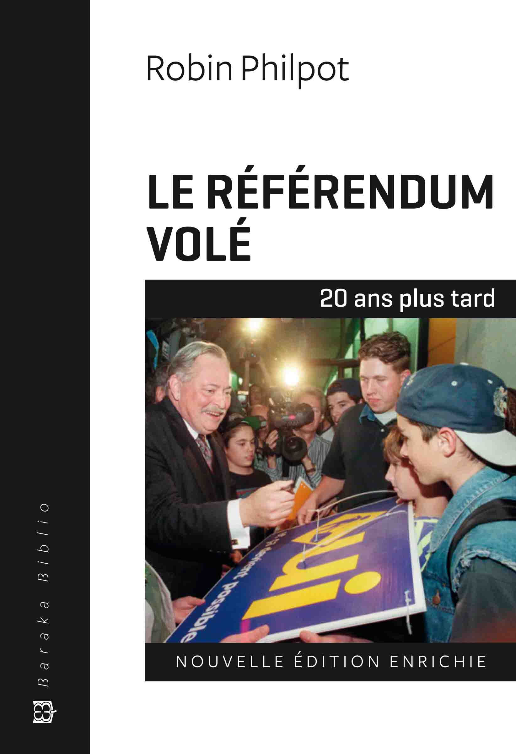 Le référendum volé - Baraka Books