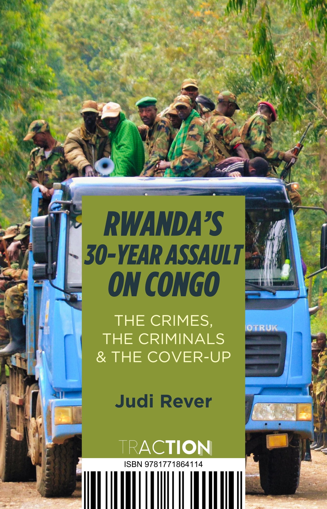 RWANDA’S 30-YEAR ASSAULT ON CONGO
