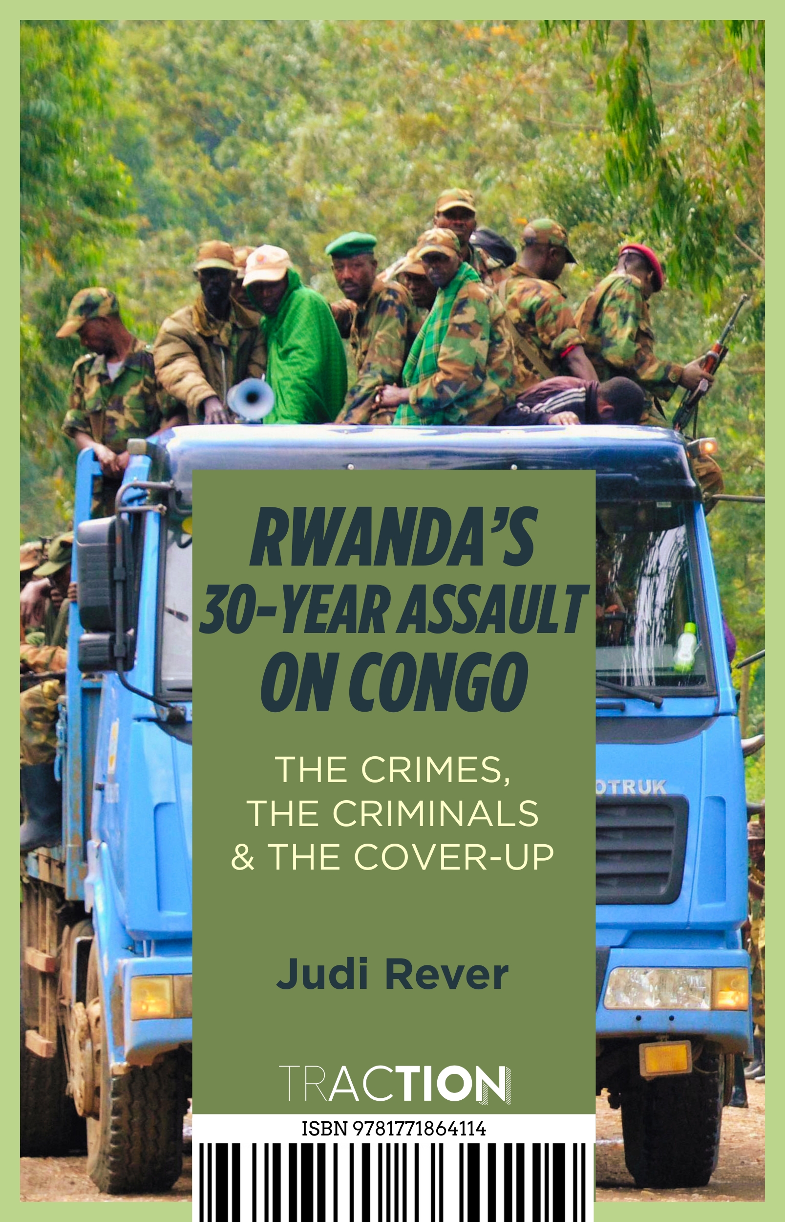 RWANDA’S 30-YEAR ASSAULT ON CONGO